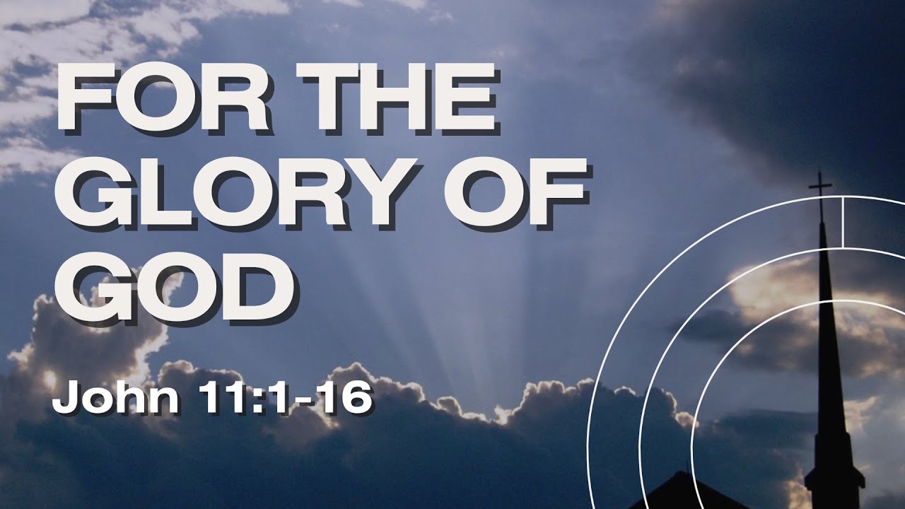 A Death for the Glory of God