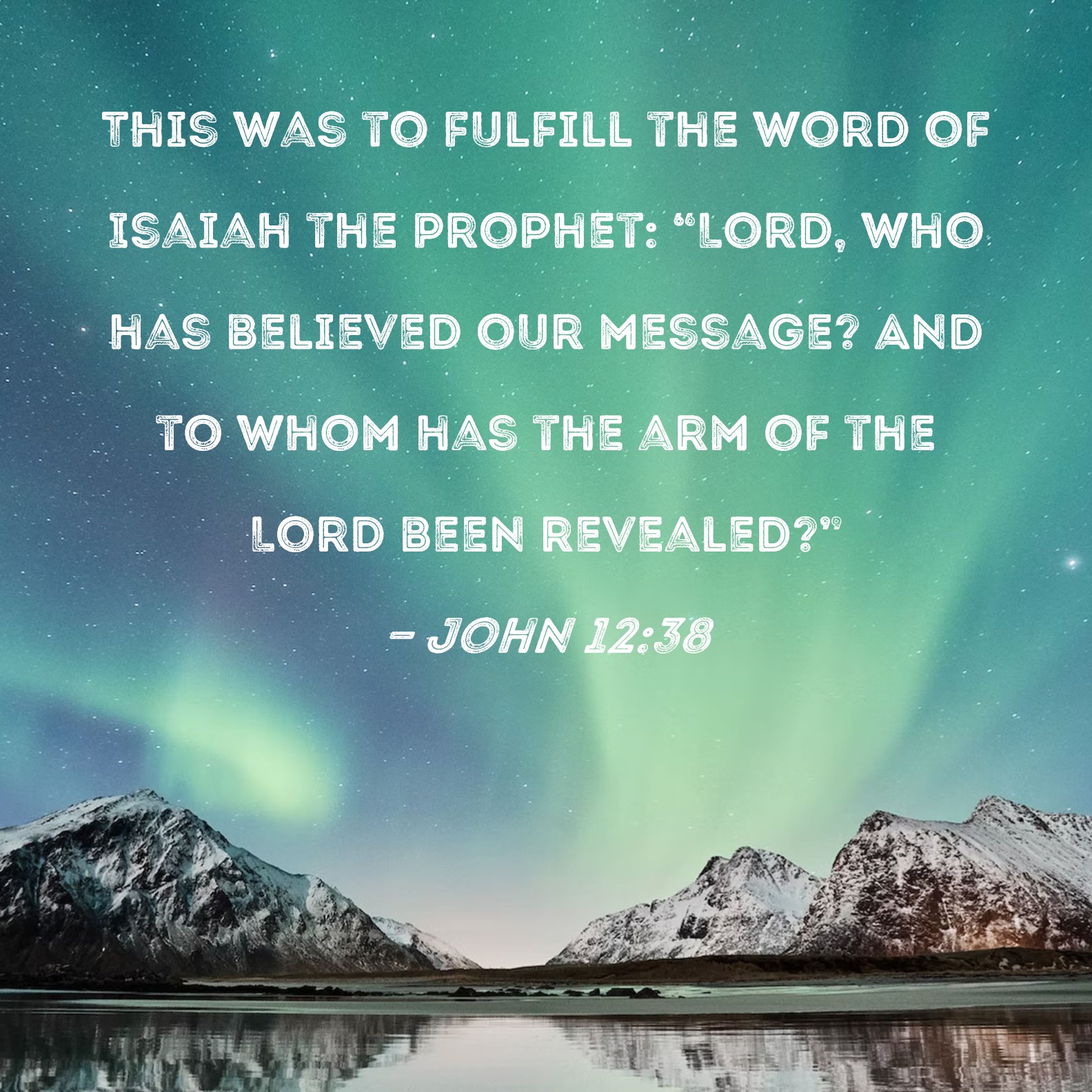 The Effects of Unbelief